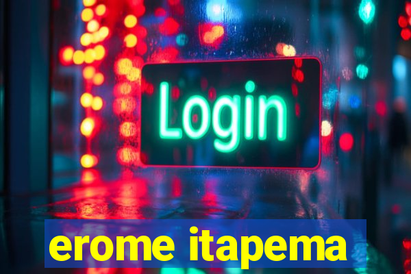 erome itapema